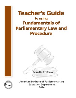 Couverture_Teacher's Guide to Using Fundamentals of Parliamentary Procedure