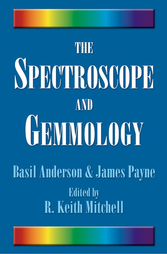 Front cover_The Spectroscope And Gemmology