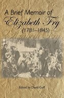 Front cover_A Brief Memoir of Elizabeth Fry