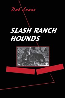 Front cover_Slash Ranch Hounds
