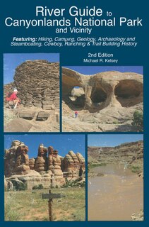 River Guide to Canyonlands National Park and Vicinity