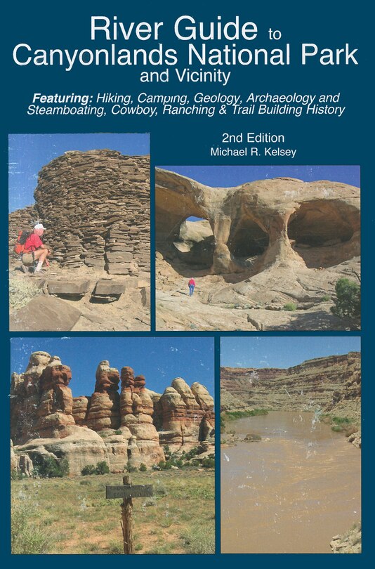River Guide to Canyonlands National Park and Vicinity