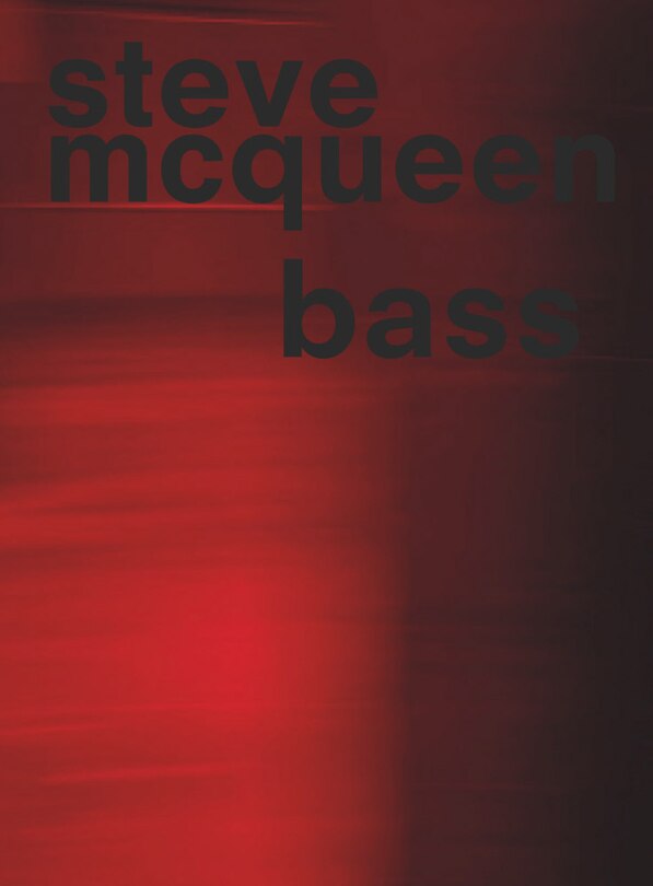 Front cover_Steve McQueen: Bass