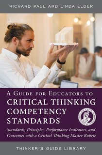Couverture_A Guide for Educators to Critical Thinking Competency Standards