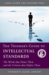 Couverture_Thinker's Guide to Intellectual Standards