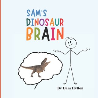 Front cover_Sam's Dinosaur Brain