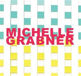 Front cover_Michelle Grabner