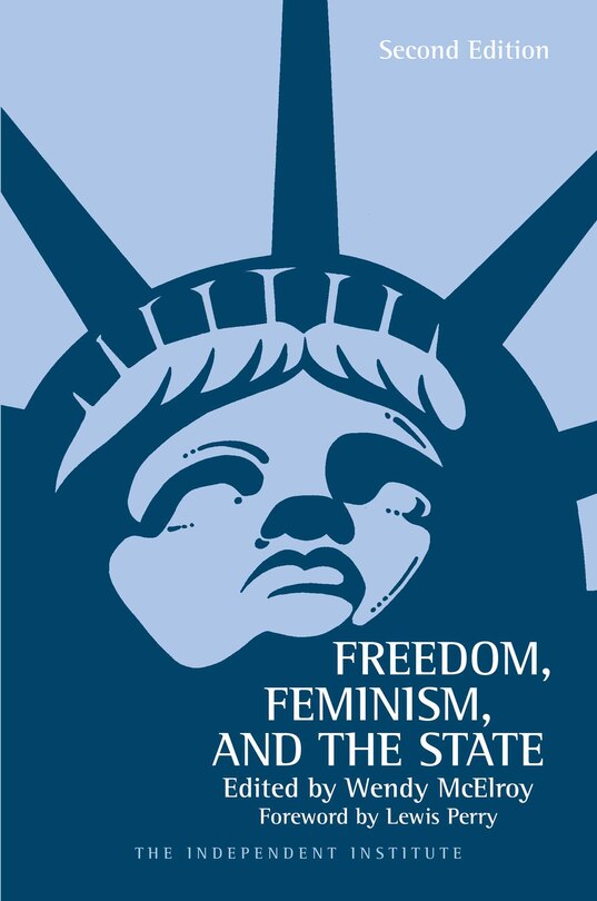 Front cover_Freedom, Feminism, And The State