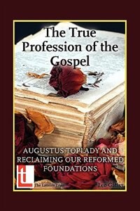 Couverture_The True Profession of the Gospel