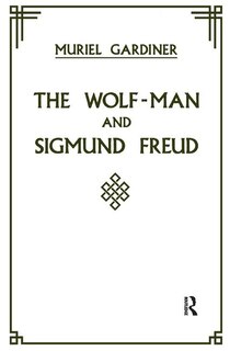 Front cover_The Wolf-man And Sigmund Freud
