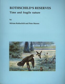 Front cover_Rothschild&rsquo;s Reserves: Time and Fragile Nature