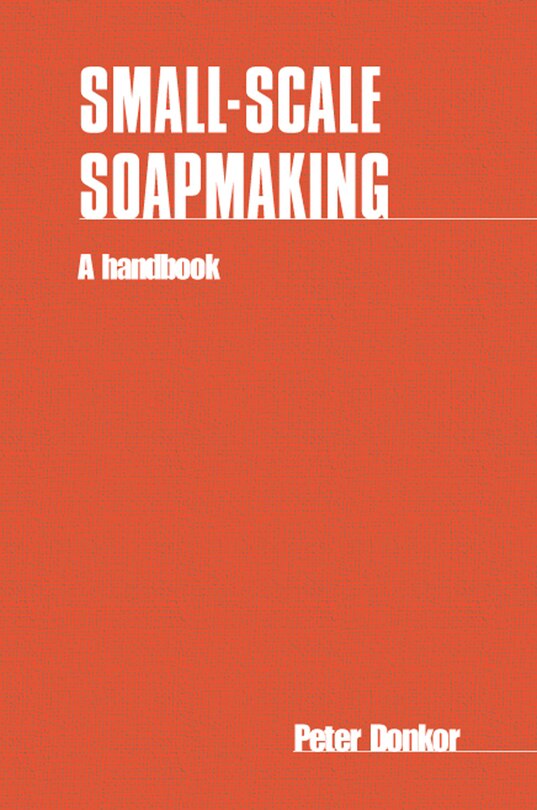 Front cover_Small-scale Soapmaking