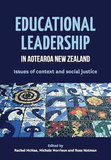 Front cover_Educational Leadership in Aotearoa New Zealand