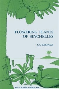 Front cover_Flowering Plants of Seychelles