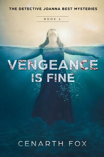 Front cover_Vengeance is Fine