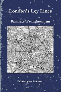Couverture_London's Ley Lines Pathways of Enlightenment