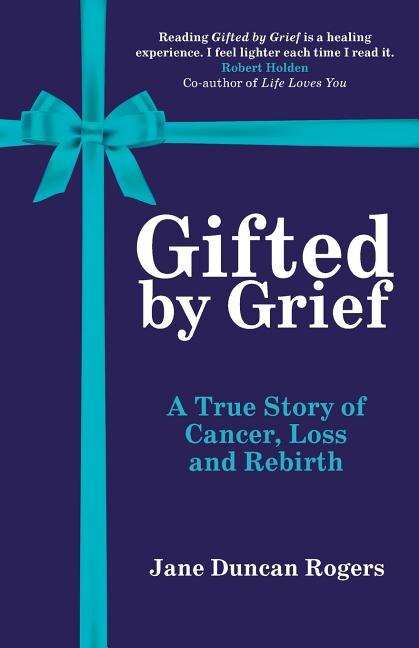 Front cover_Gifted By Grief