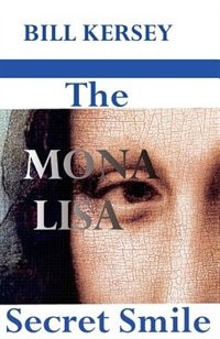 The Mona Lisa Secret Smile