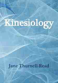 Kinesiology by Jane Thurnell-Read