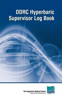 Ddrc Hyperbaric Supervisors Logbook