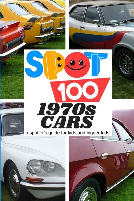 Couverture_Spot 100 1970s Cars