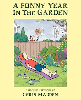 A Funny Year In The Garden
