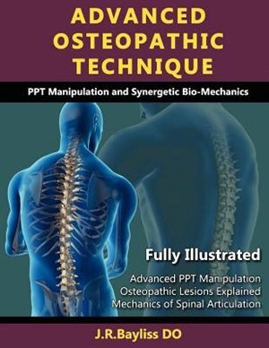 Front cover_Advanced Osteopathic Technique - Ppt Manipulation and Synergetic Bio-Mechanics