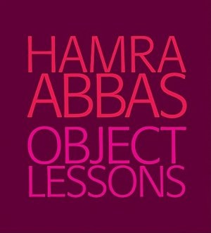 Couverture_Hamra Abbas: Object Lessons