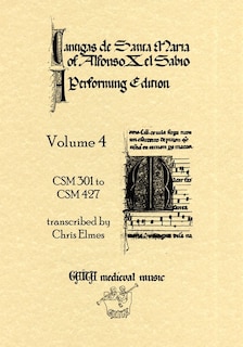 Front cover_Cantigas De Santa Maria Of Alfonso X, El Sabio, A Performing Edition