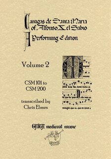 Couverture_Cantigas De Santa Maria Of Alfonso X, El Sabio, A Performing Edition