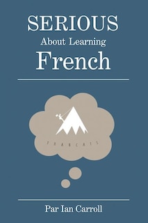 Front cover_Serious About Learning French.