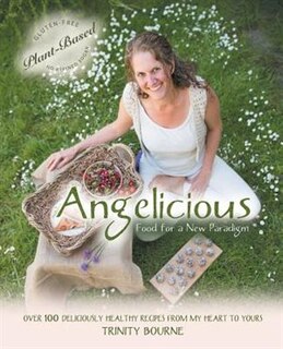 Couverture_Angelicious - Food for a New Paradigm