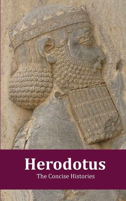 Front cover_Herodotus - The Concise Histories