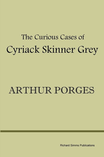 Front cover_The Curious Cases of Cyriack Skinner Grey