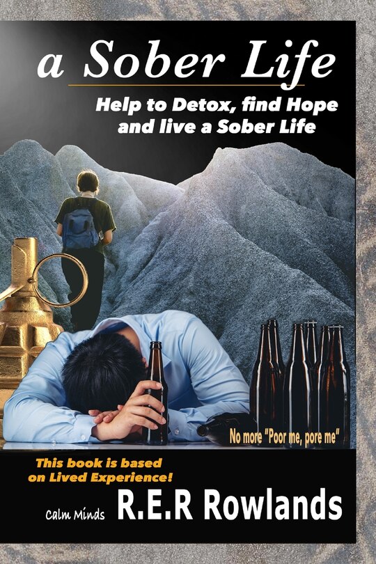 Front cover_A Sober Life. Help to detox, find hope and live a sober life