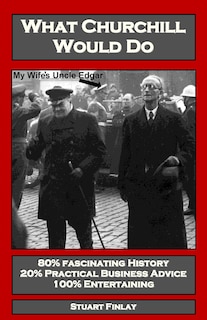Front cover_What Churchill Would Do