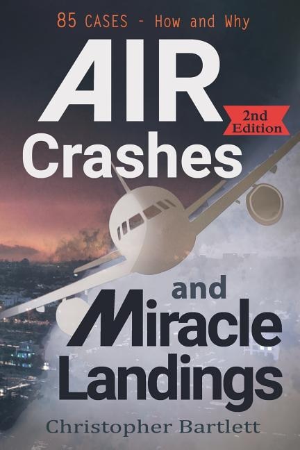 Front cover_Air Crashes and Miracle Landings