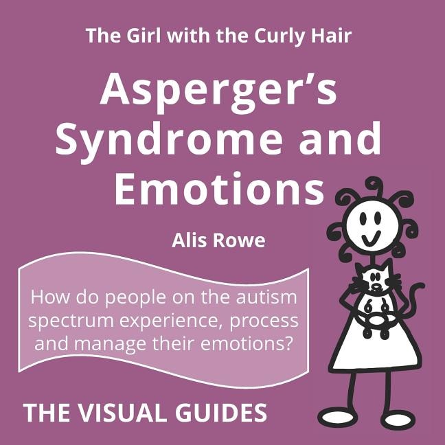 Front cover_Asperger's Syndrome and Emotions