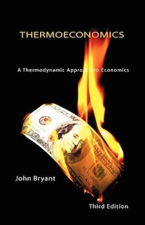 Couverture_Thermoeconomics - A Thermodynamic Approach to Economics Third Edition
