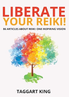 Front cover_Liberate Your Reiki!