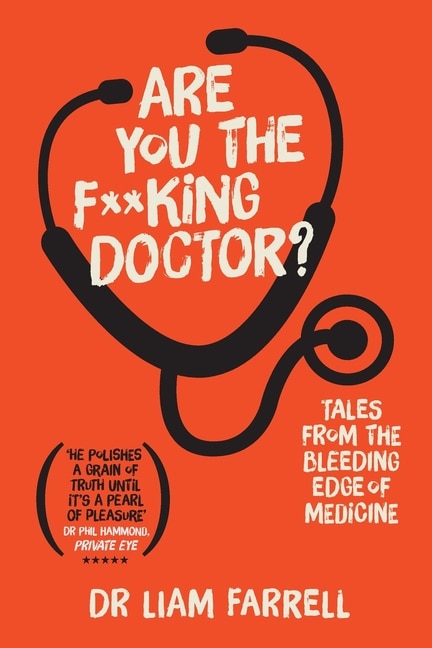 Front cover_Are You the F**king Doctor?
