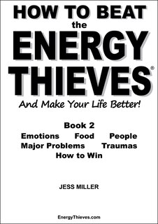 Front cover_How to Beat the Energy Thieves and Make Your Life Better - Book 2