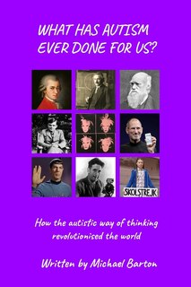 Couverture_What Has Autism Ever Done For Us?