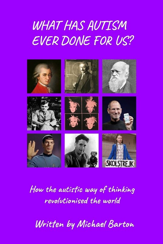 Couverture_What Has Autism Ever Done For Us?