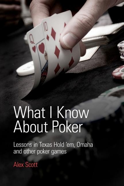 Front cover_What I Know About Poker