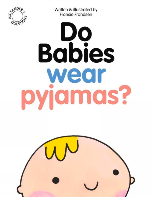 Couverture_Do Babies wear Pyjamas?