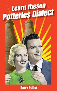 Front cover_Learn Thesen Potteries Dialect