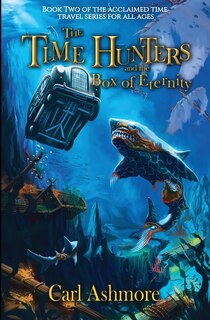 Couverture_The Time Hunters and the Box of Eternity