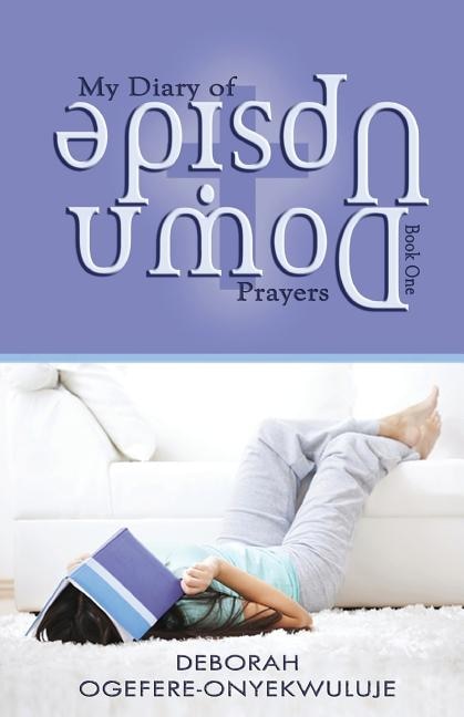 Couverture_My Diary of Upside Down Prayers