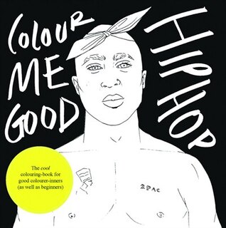 Front cover_Colour Me Good Hip Hop